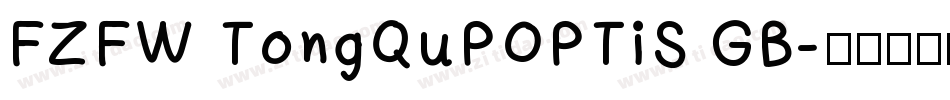 FZFW TongQuPOPTiS GB字体转换